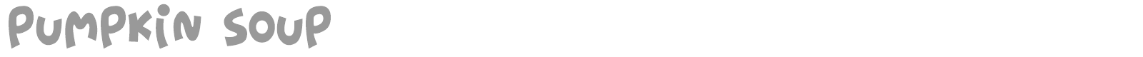Pumpkin Soup font preview